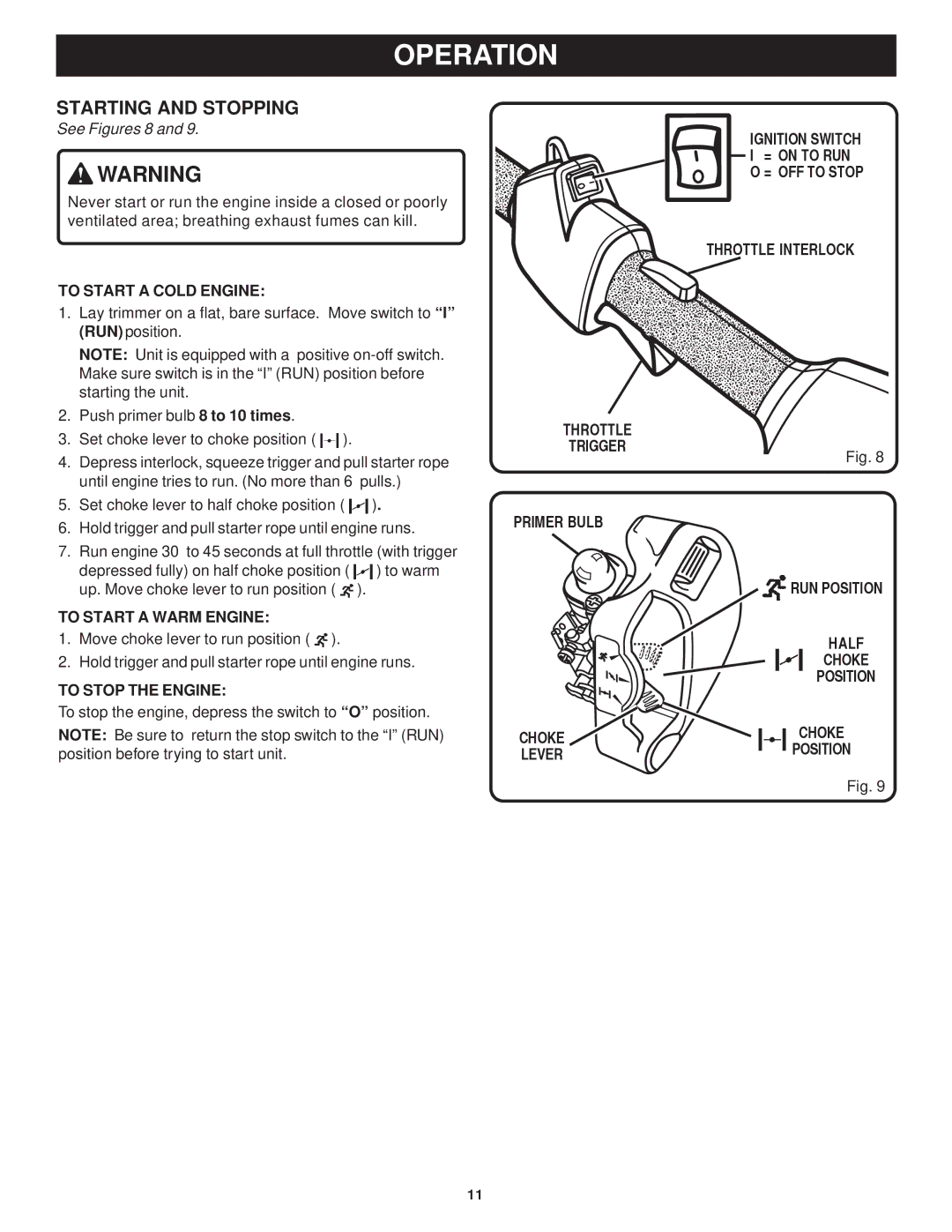 Ryobi Outdoor RPT2543C, RY7011 Starting and Stopping, To Start a Cold Engine, To Start a Warm Engine, To Stop the Engine 