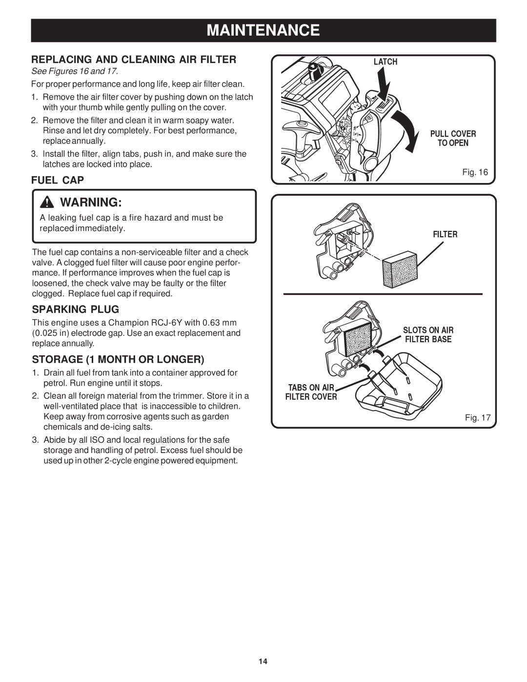 Ryobi Outdoor RPT2543C, RY7011 manual Replacing and Cleaning AIR Filter, Fuel CAP, Sparking Plug, Storage 1 Month or Longer 