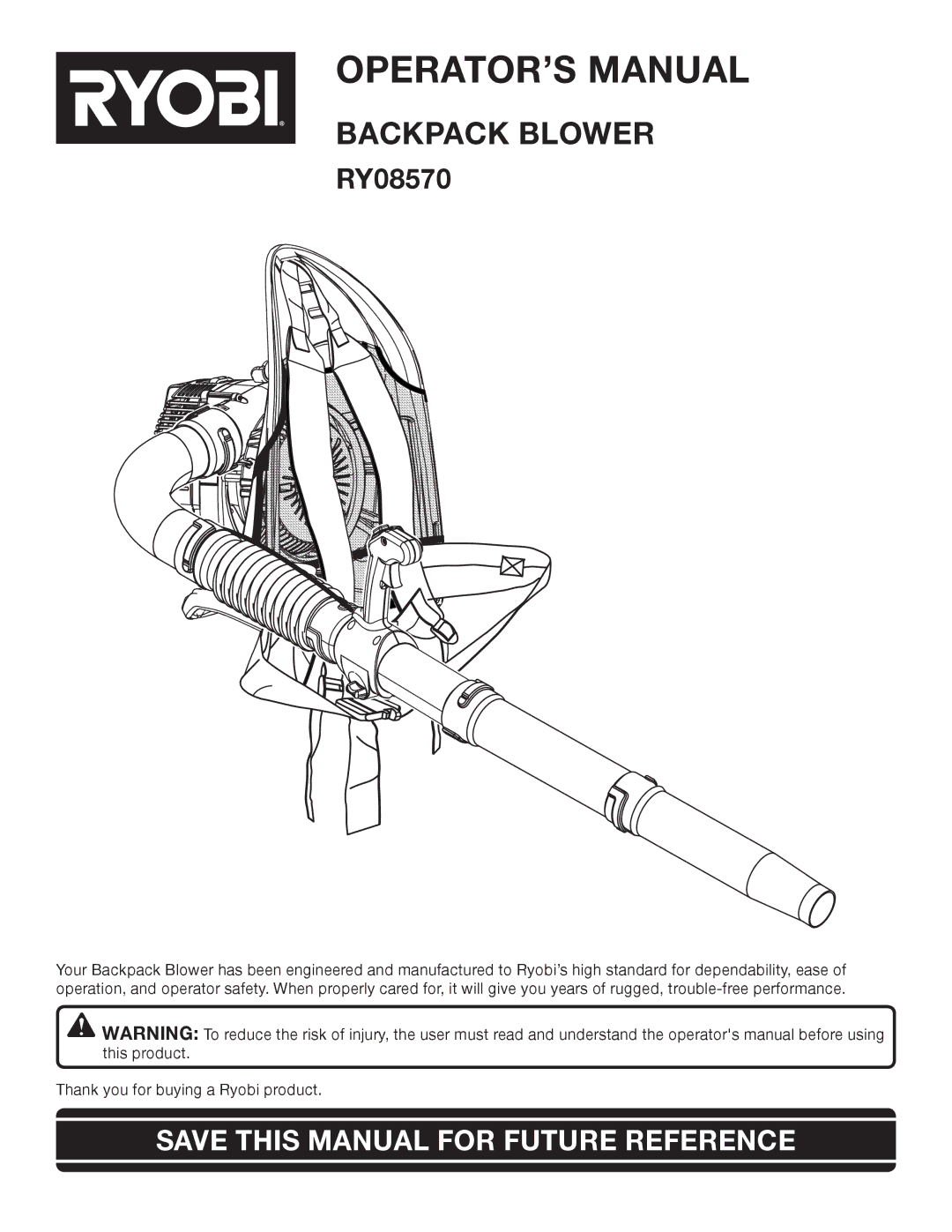 Ryobi Outdoor RY08570 manual OPERATOR’S Manual, Save this Manual for Future Reference 