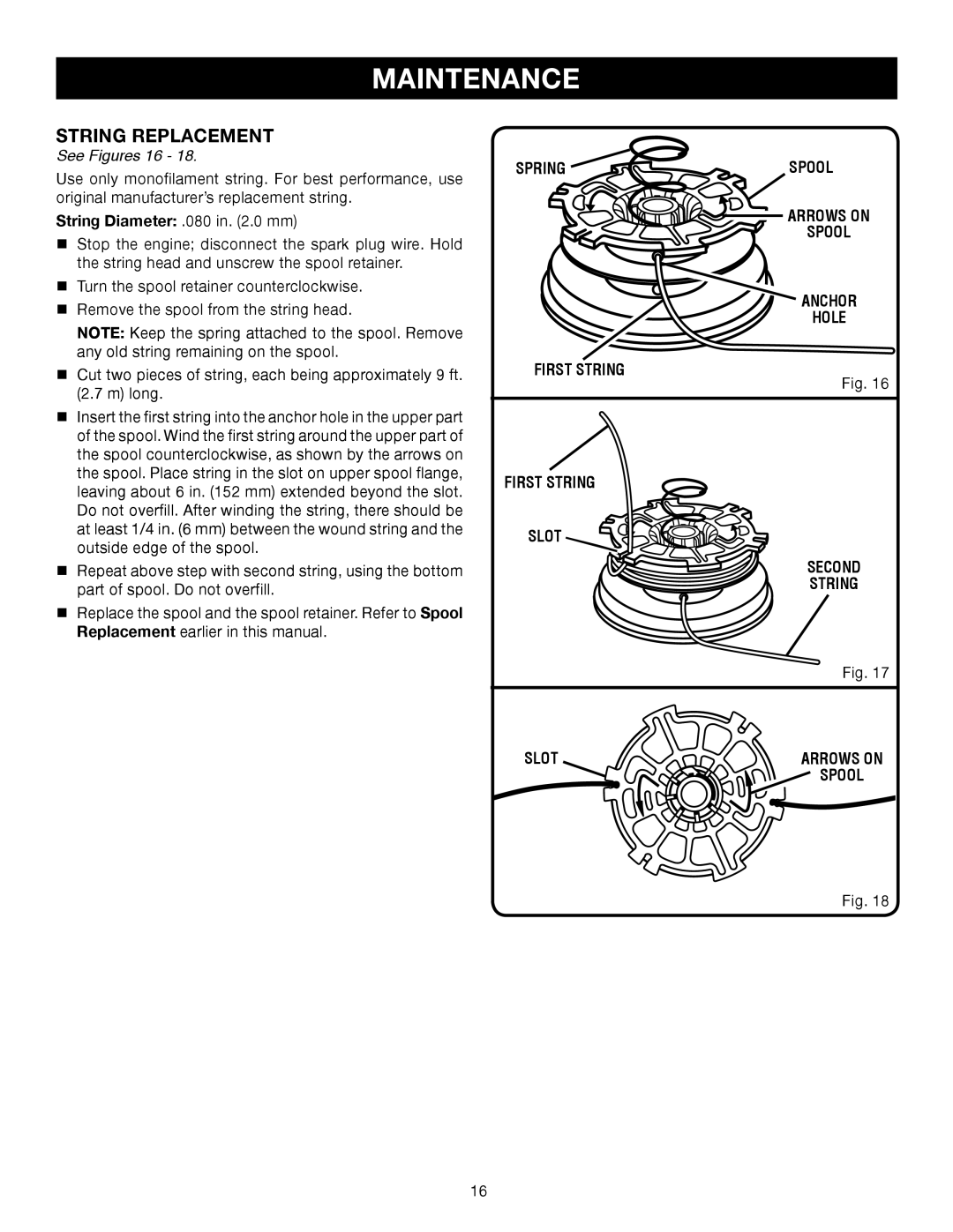 Ryobi Outdoor RY30120, RY30130 manual String Replacement, See Figures 16, Arrows on Spool Anchor Hole, First String Slot 