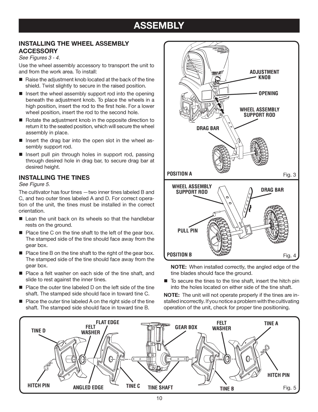 Ryobi Outdoor RY46501A manual Installing the Wheel Assembly Accessory, Installing the Tines, See Figures 3 