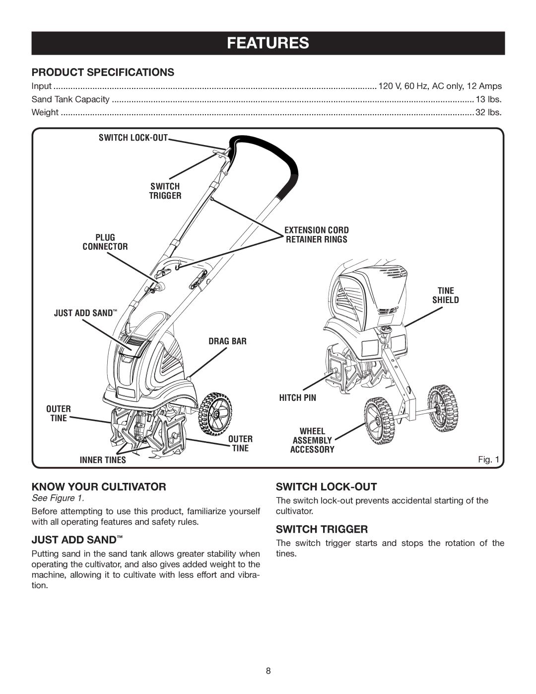 Ryobi Outdoor RY46501A manual Product Specifications, Know Your Cultivator, Just ADD Sand, Switch LOCK-OUT, Switch Trigger 