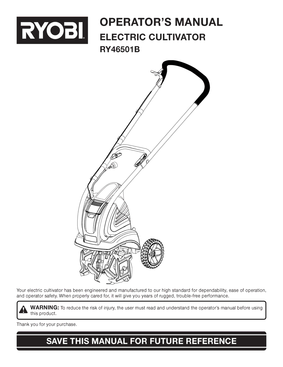 Ryobi Outdoor RY46501B manual OPERATOR’S Manual, Save this Manual for Future Reference 