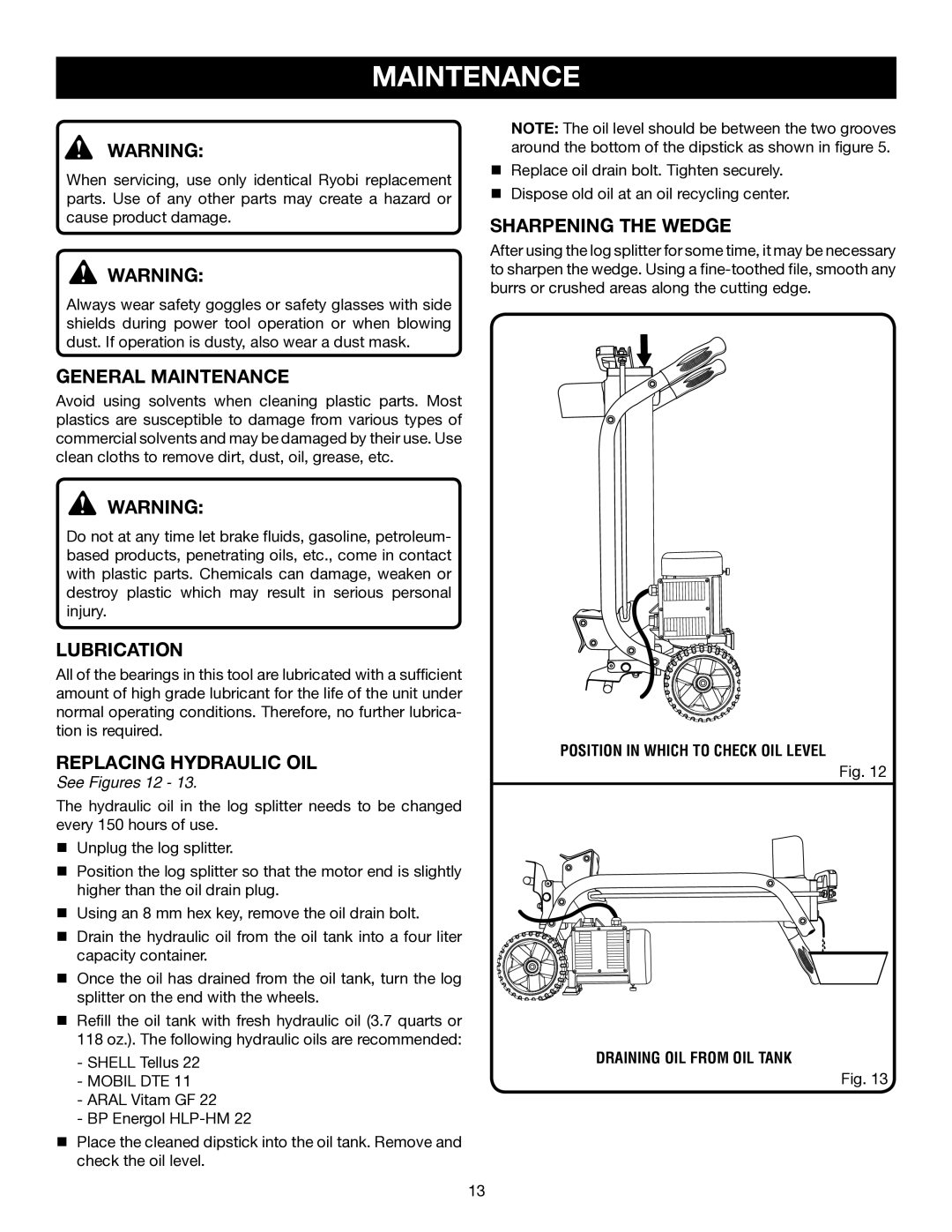 Ryobi Outdoor RY49701 manual General Maintenance, Lubrication, Replacing Hydraulic OIL, Sharpening the Wedge 