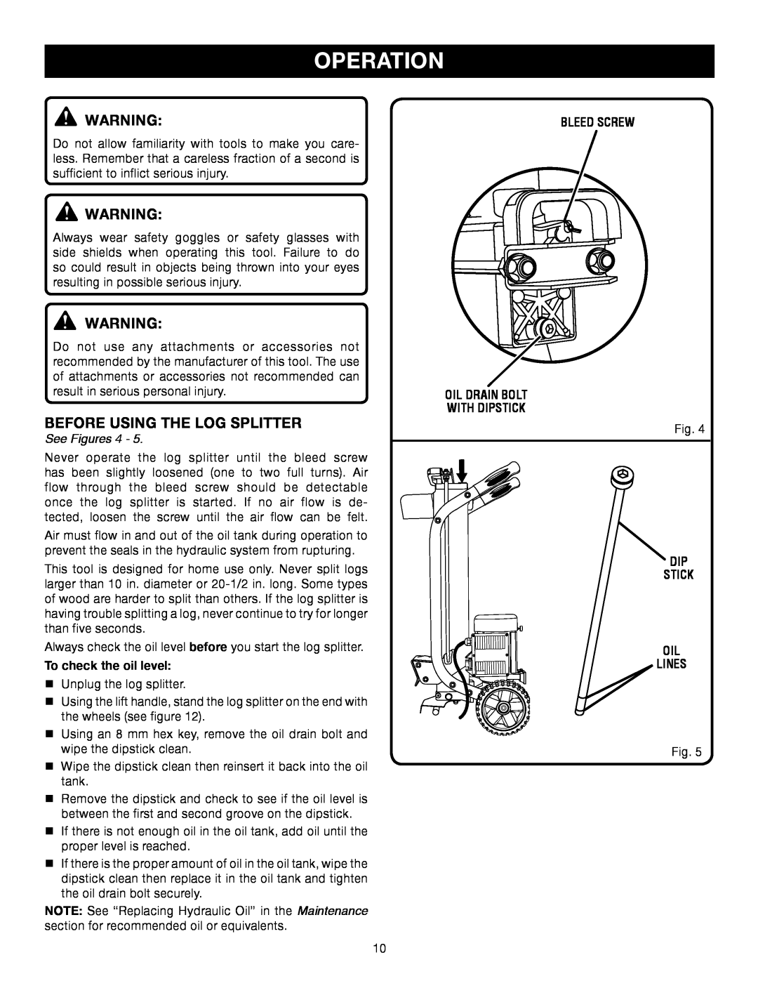 Ryobi Outdoor RY49701 manual Operation, Before Using The Log Splitter, See Figures 
