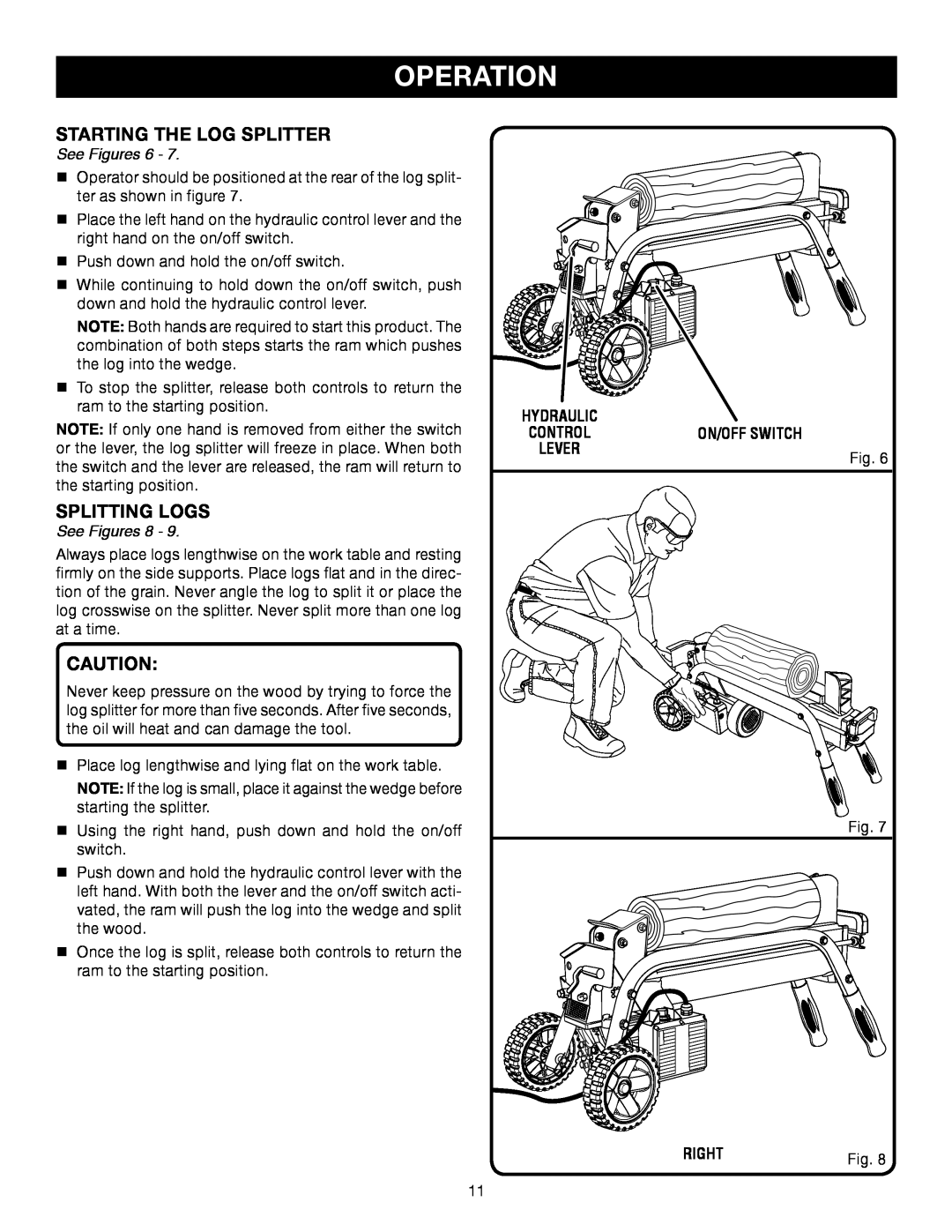 Ryobi Outdoor RY49701 manual Starting The Log Splitter, Splitting Logs, Operation, See Figures 