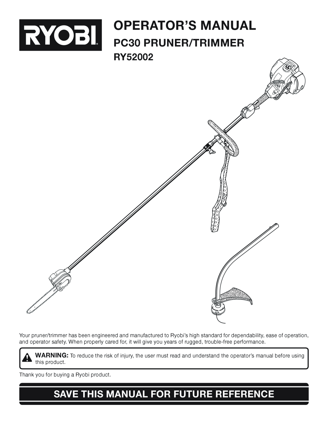 Ryobi Outdoor RY52002 manual Operator’S Manual, PC30 PRUNER/TRIMMER, Save This Manual For Future Reference 