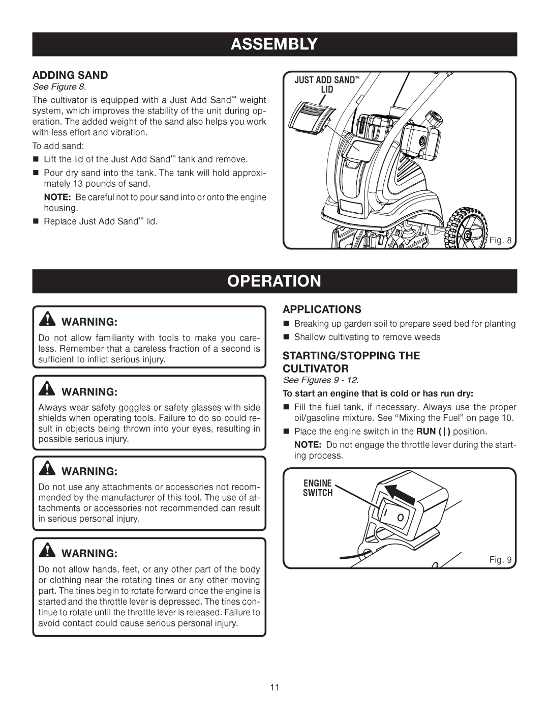 Ryobi Outdoor RY60511A manual Operation, Adding Sand, Applications, STARTING/STOPPING Cultivator, See Figures 9 