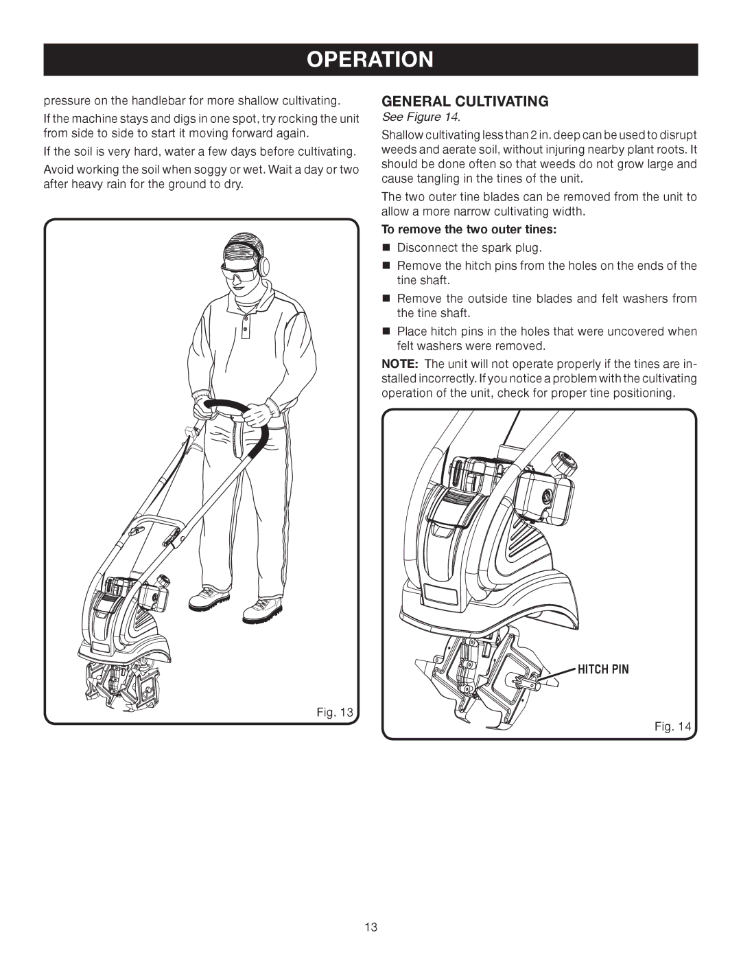 Ryobi Outdoor RY60511B manual General Cultivating, To remove the two outer tines, Hitch PIN 