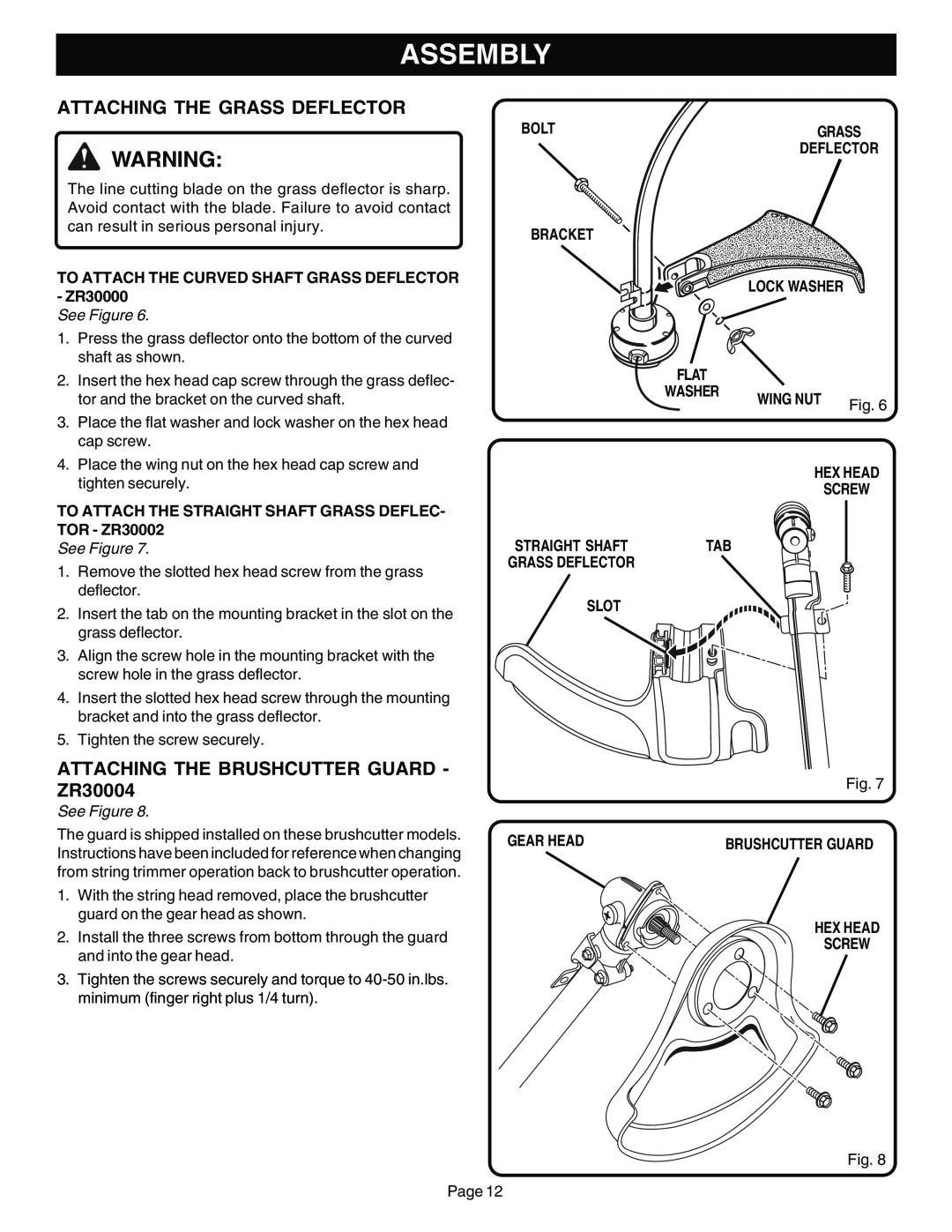 Ryobi Outdoor SS30 ZR30002 manual Assembly, To Attach The Curved Shaft Grass Deflector, ZR30000 See Figure, Bolt Bracket 