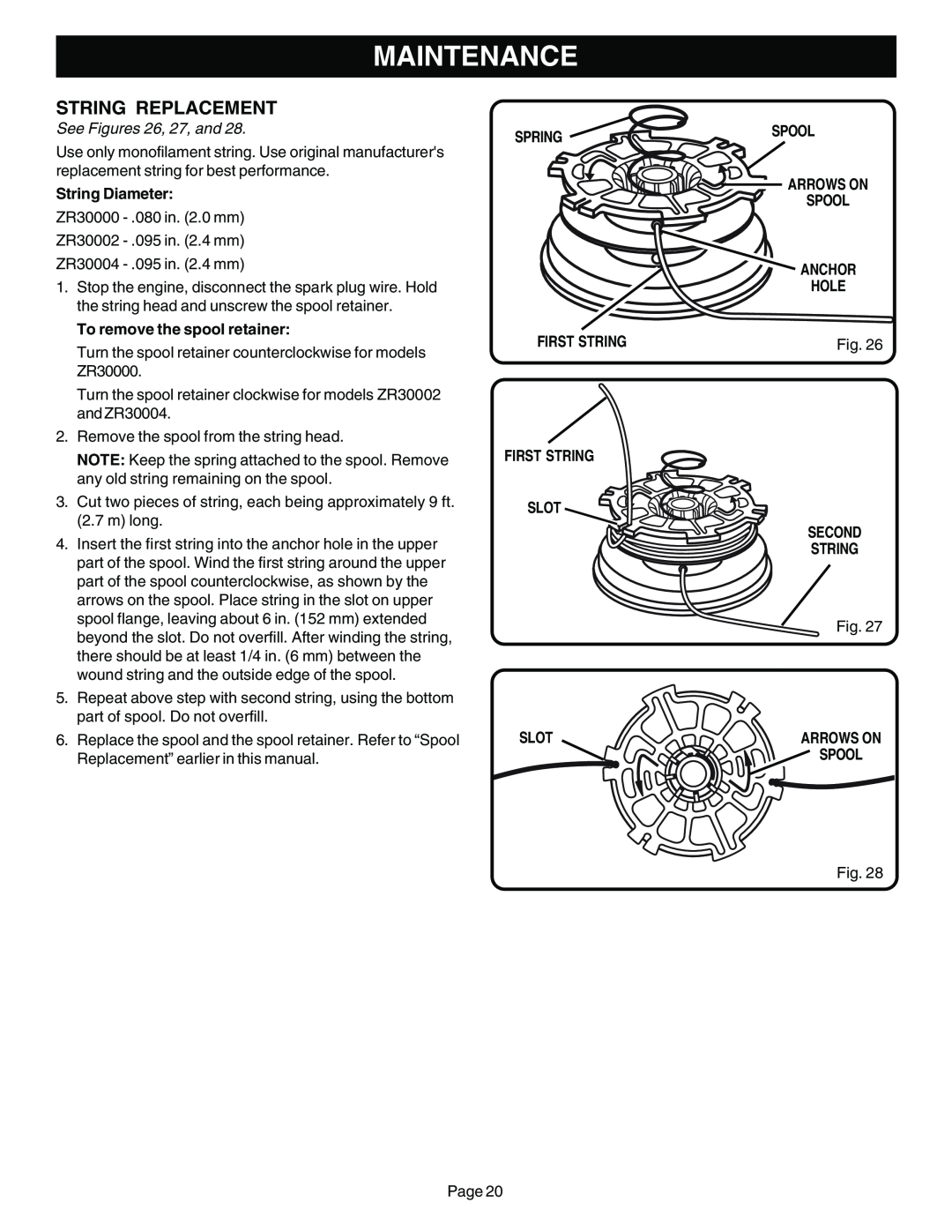 Ryobi Outdoor BC30 ZR30004 Maintenance, See Figures 26, 27, and, String Diameter, To remove the spool retainer, Spring 