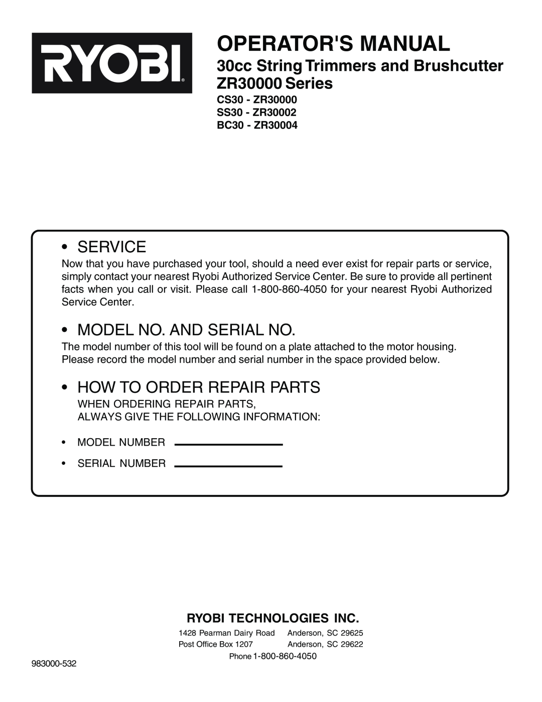 Ryobi Outdoor CS30 ZR30000 Ryobi Technologies Inc, Operators Manual, 30cc String Trimmers and Brushcutter, ZR30000 Series 