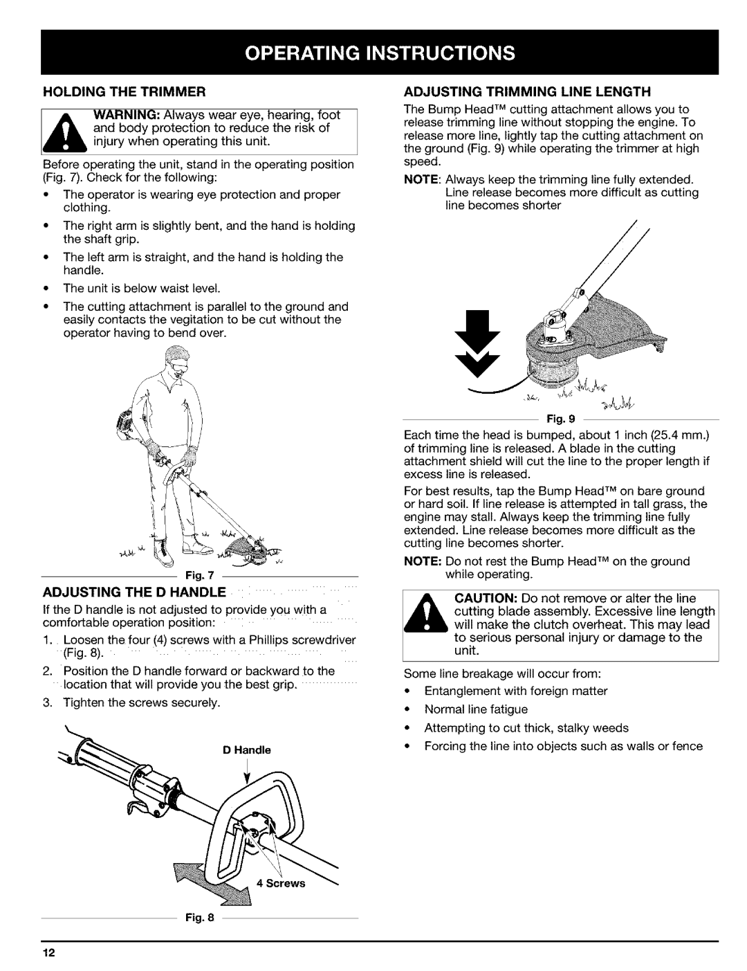Ryobi Outdoor manual Holding The Trimmer, Fig. ADJUSTING THE D HANDLE, Adjusting Trimming Line Length 