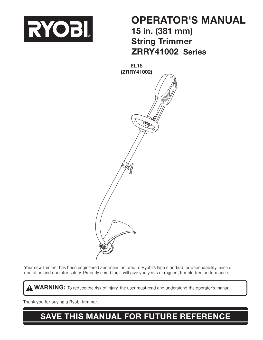 Ryobi Outdoor ZRRY41002 manual Operators Manual 