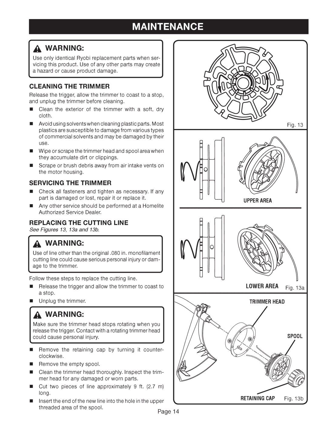 Ryobi Outdoor ZRRY41002 manual Maintenance, Cleaning the Trimmer, Servicing the Trimmer, Replacing the Cutting Line 