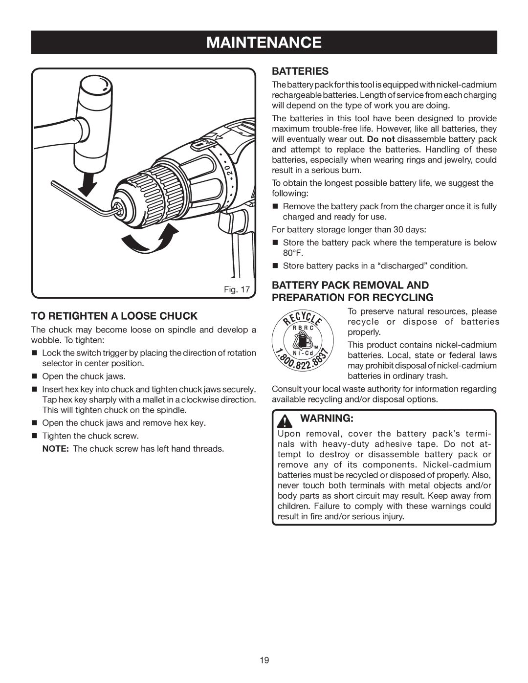 Ryobi P200 manual To Retighten a Loose Chuck, Batteries, Battery Pack Removal Preparation for Recycling 