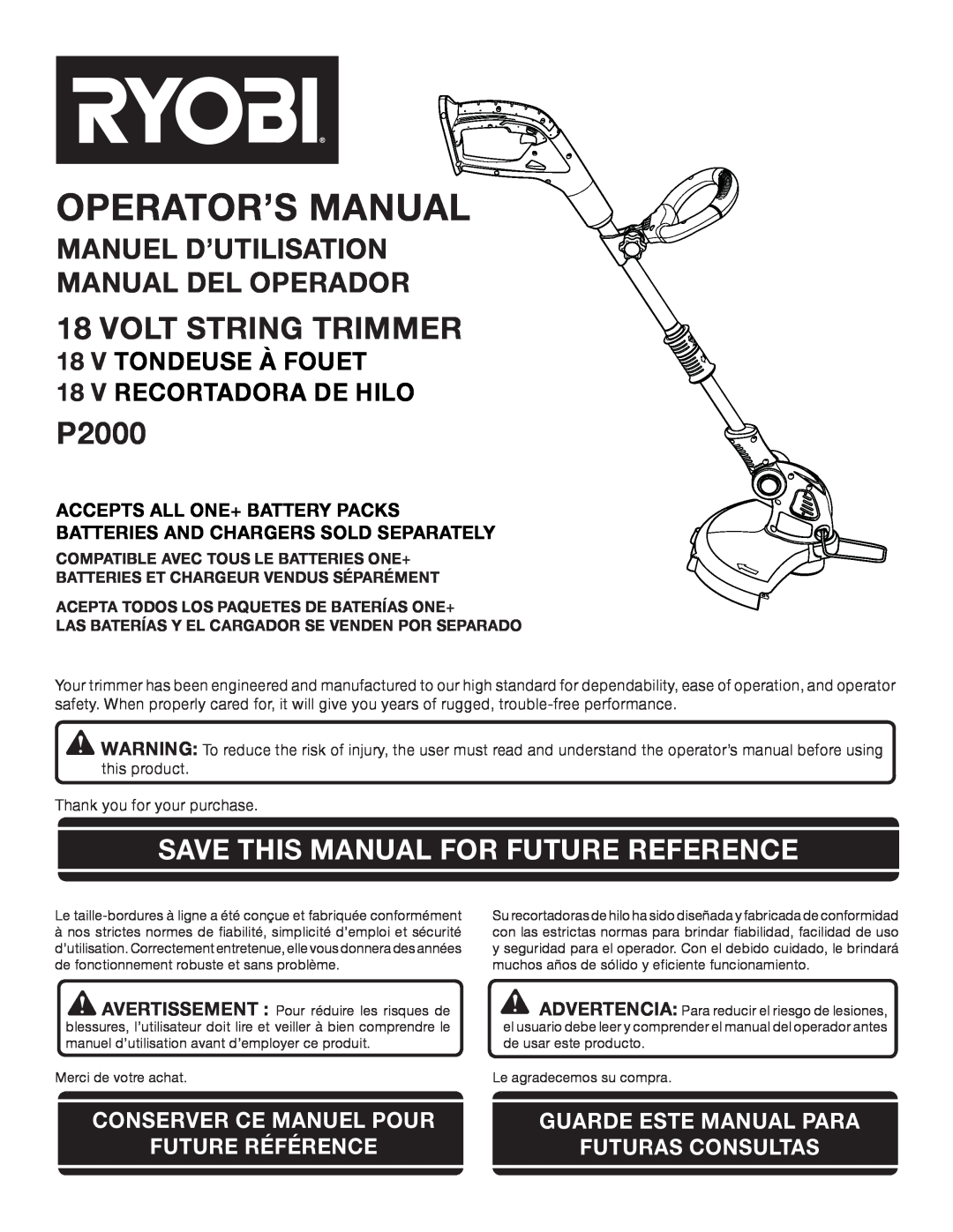 Ryobi P2000 manuel dutilisation VOLT String Trimmer, Manuel D’Utilisation Manual Del Operador, Operator’S Manual 