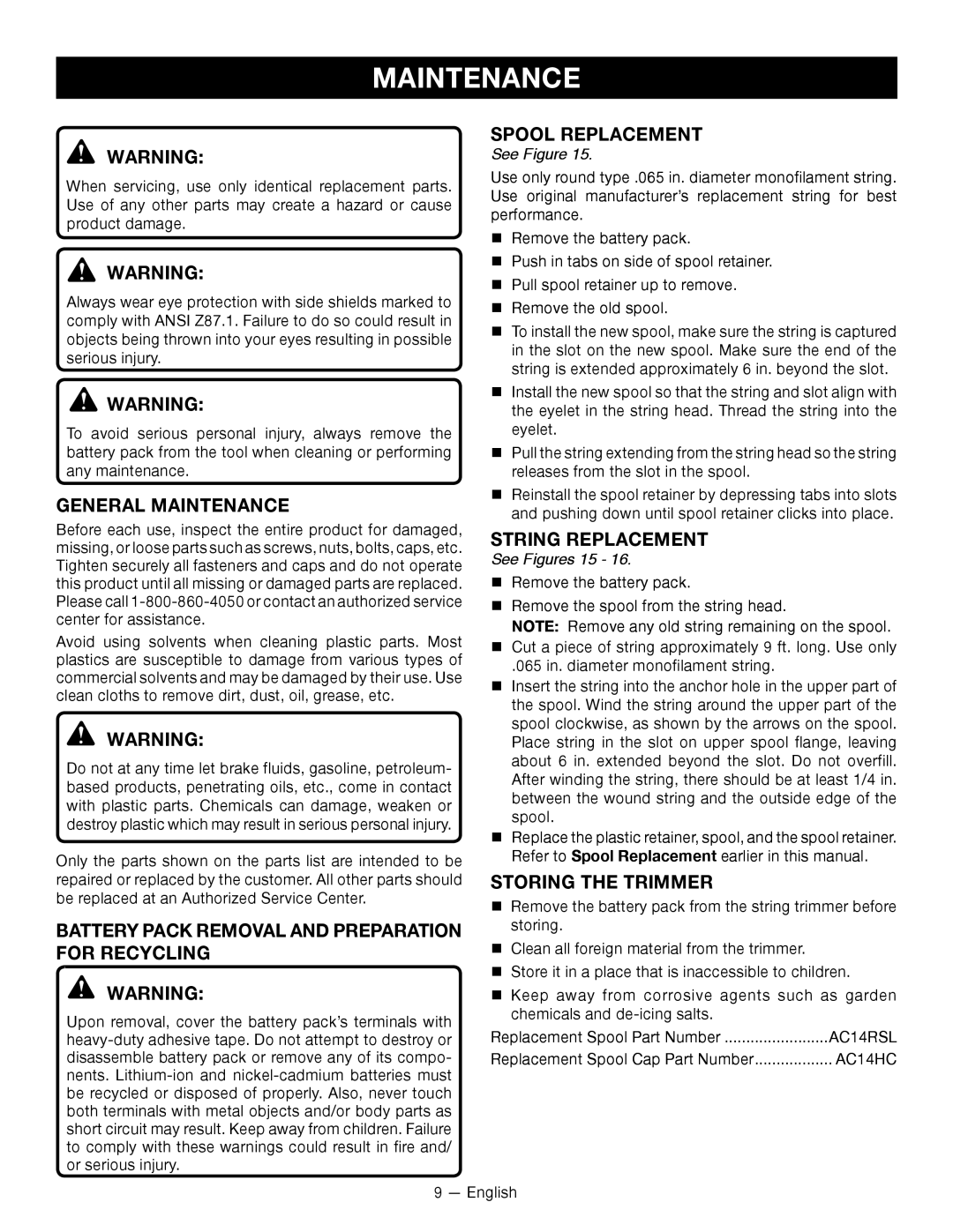 Ryobi P2002 Spool Replacement, General Maintenance, Battery Pack Removal and Preparation for Recycling 