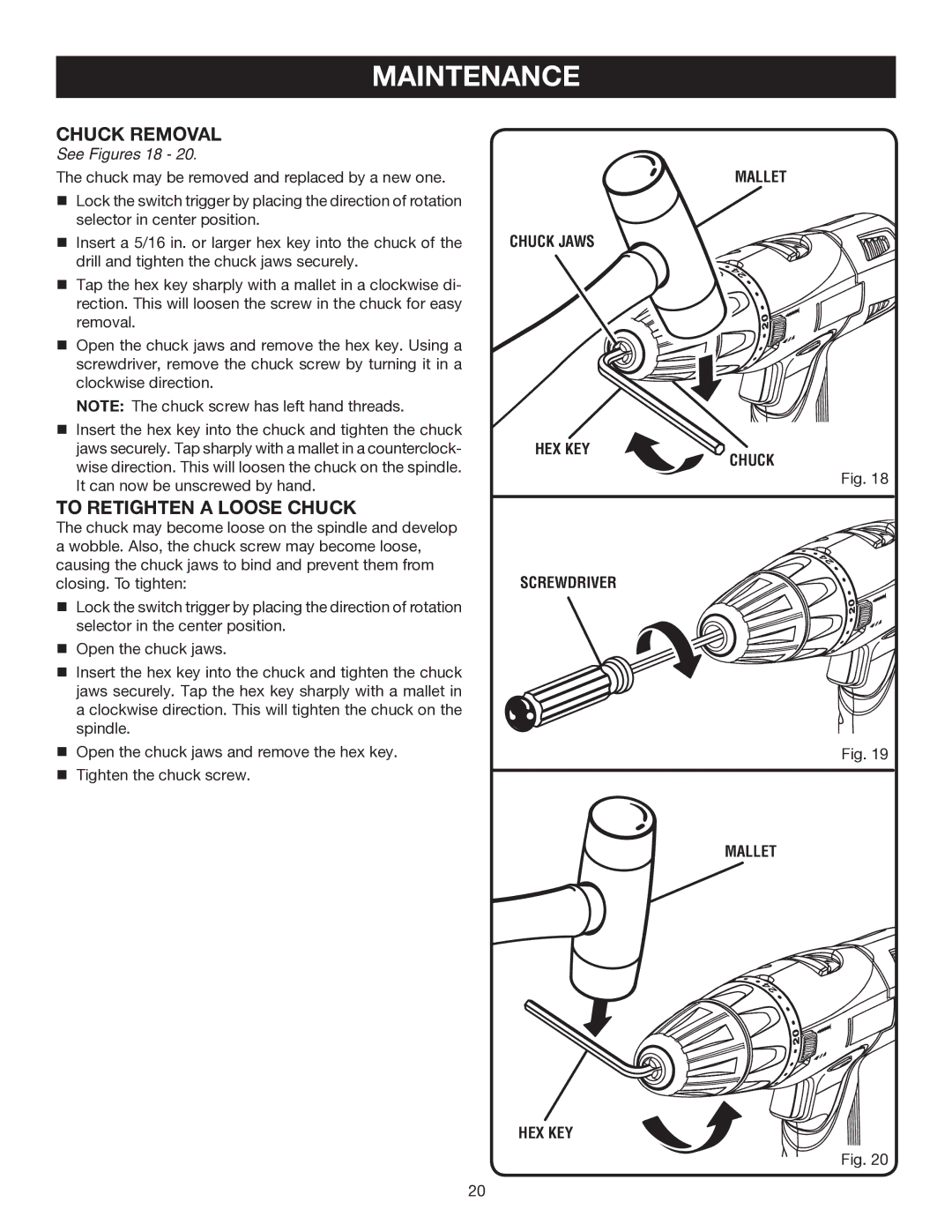 Ryobi P201 manual Chuck Removal, To Retighten a Loose Chuck, Mallet Chuck Jaws HEX KEY Screwdriver 