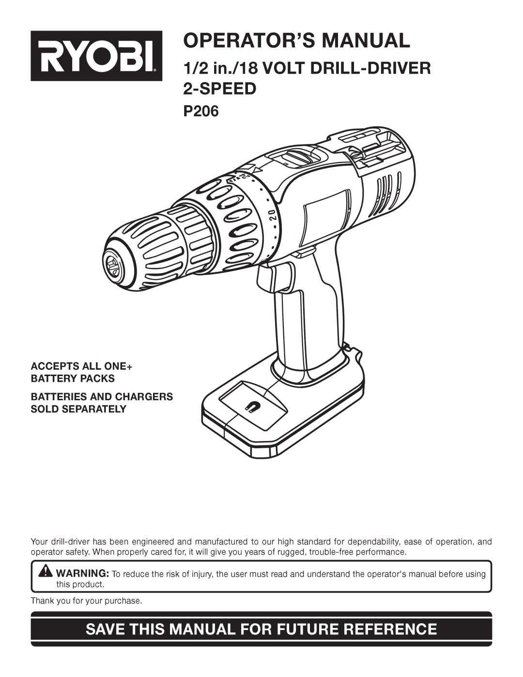 Ryobi P206 manual OPERATOR’S Manual, Save this Manual for Future Reference 