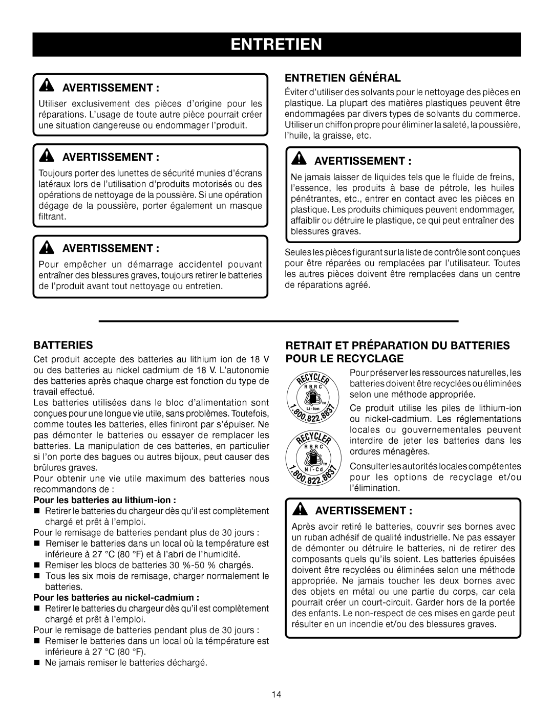 Ryobi P206 manual Entretien Général, Retrait ET Préparation DU Batteries Pour LE Recyclage 