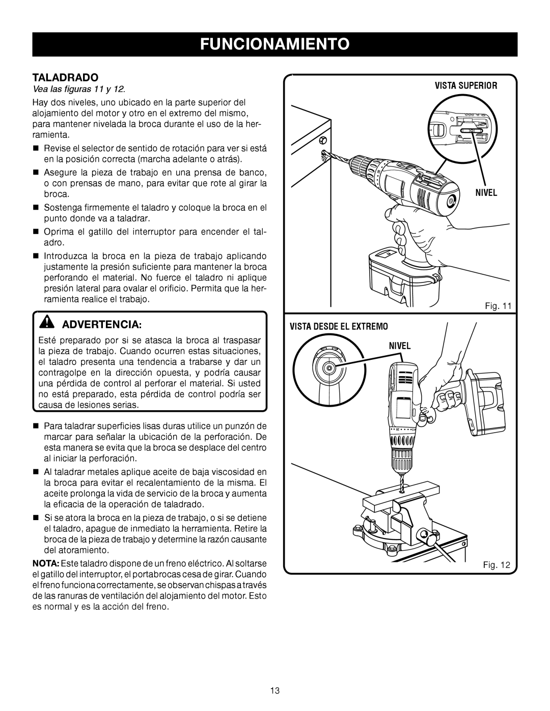 Ryobi P206 manual Taladrado, Vea las figuras 11 y, Vista Superior Nivel Vista Desde EL Extremo 