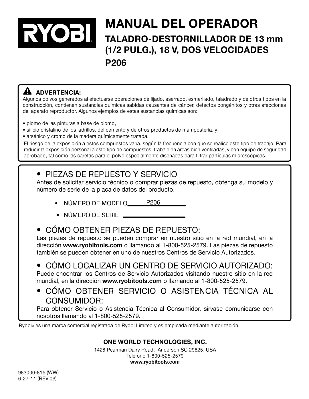 Ryobi P206 manual Piezas DE Repuesto Y Servicio, ONE World TECHNOLOGIES, INC 