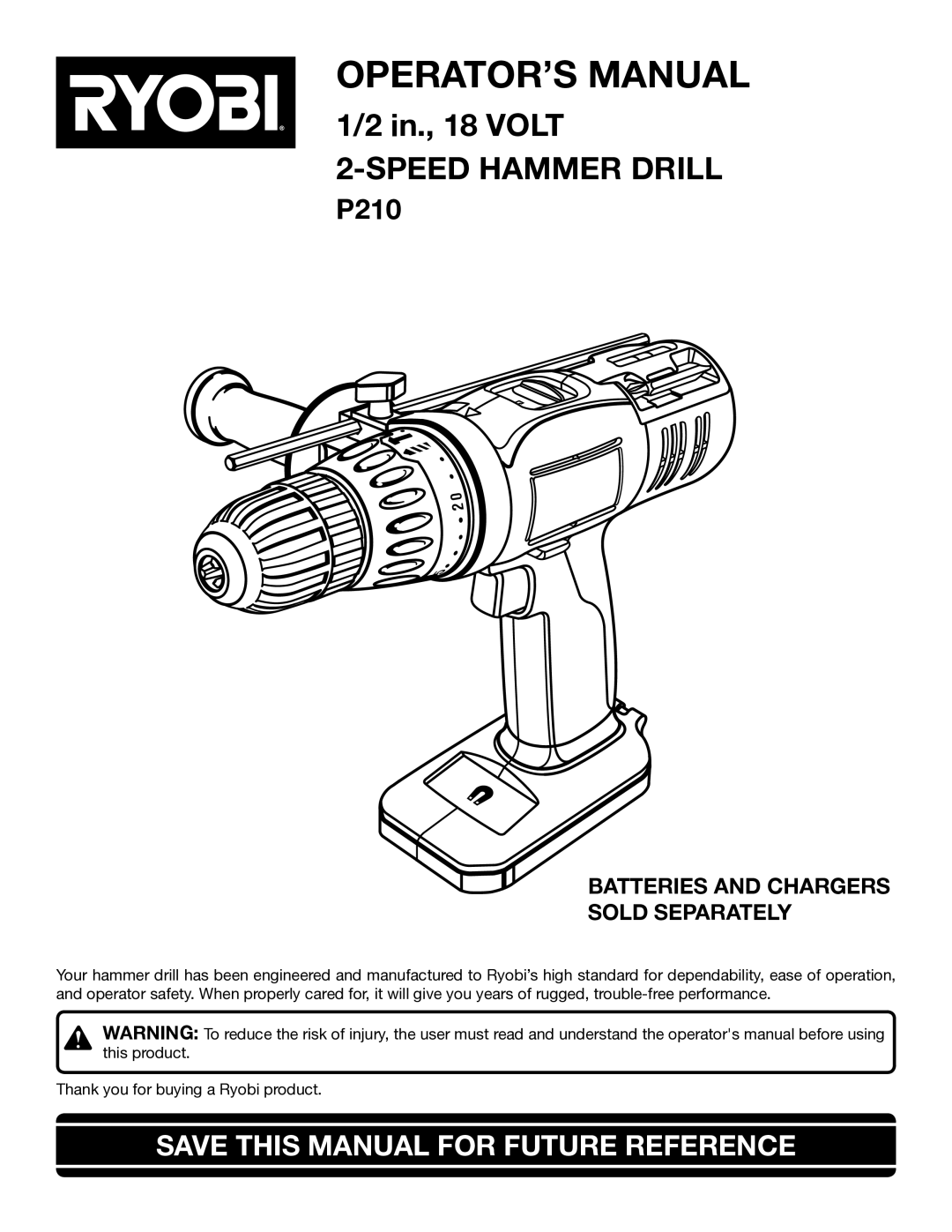 Ryobi P210 manual OPERATOR’S Manual, Save this Manual for Future Reference 