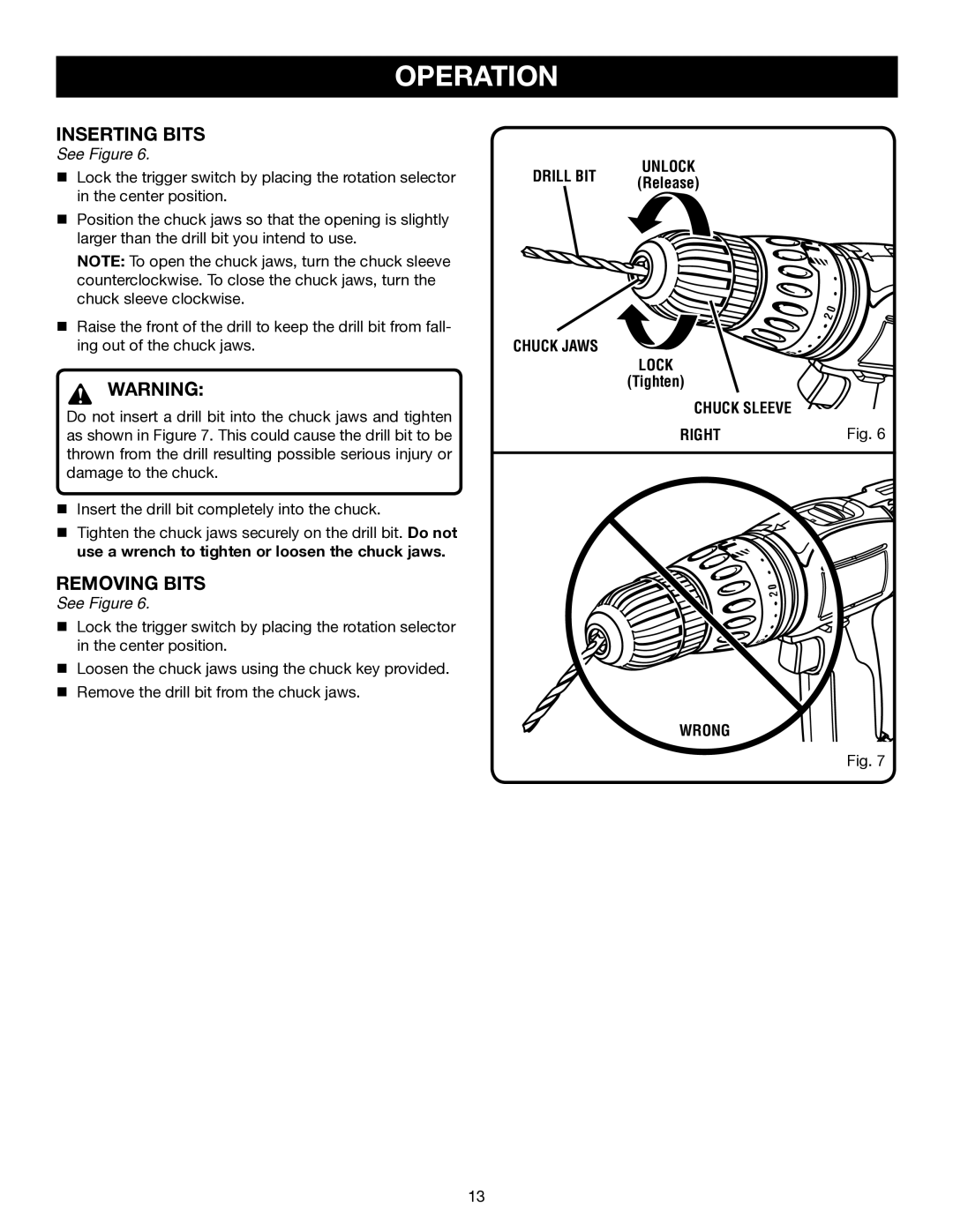 Ryobi P210 manual Inserting Bits, Removing Bits, Drill BIT Chuck Jaws Unlock, Lock, Chuck Sleeve Right Wrong 