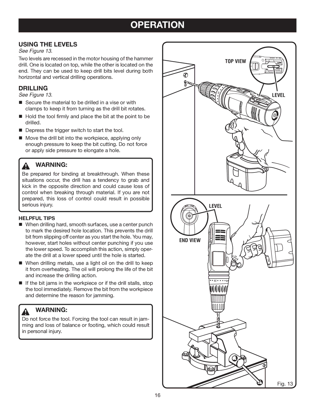 Ryobi P210 manual Using the Levels, Drilling, TOP View Level, Helpful Tips 