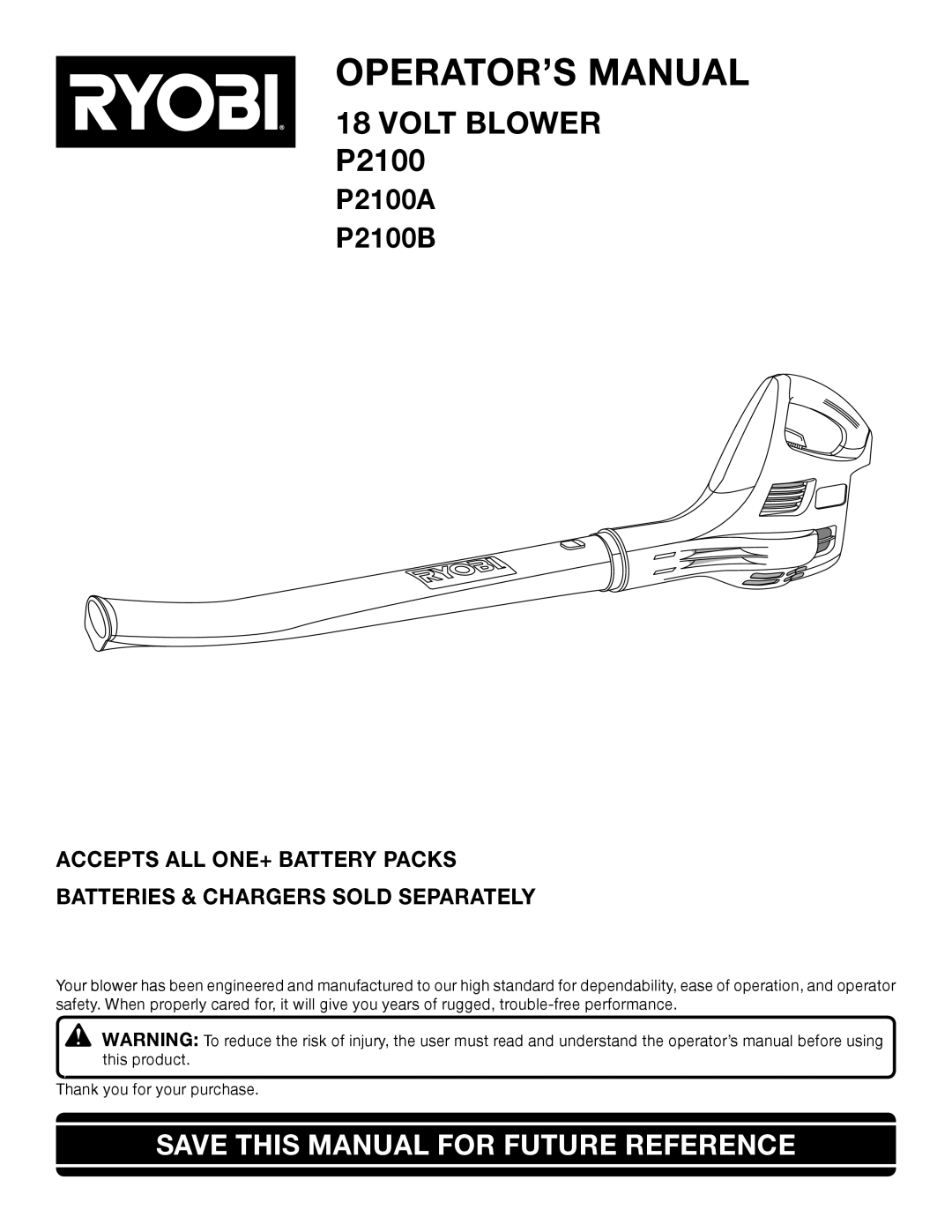 Ryobi P2100A, P2100B manual Volt Blower, Save this Manual for Future Reference 