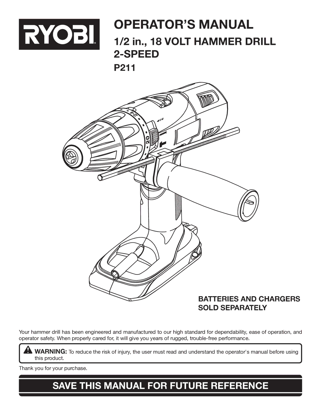 Ryobi P211 manual OPERATOR’S Manual, Save this Manual for Future Reference 