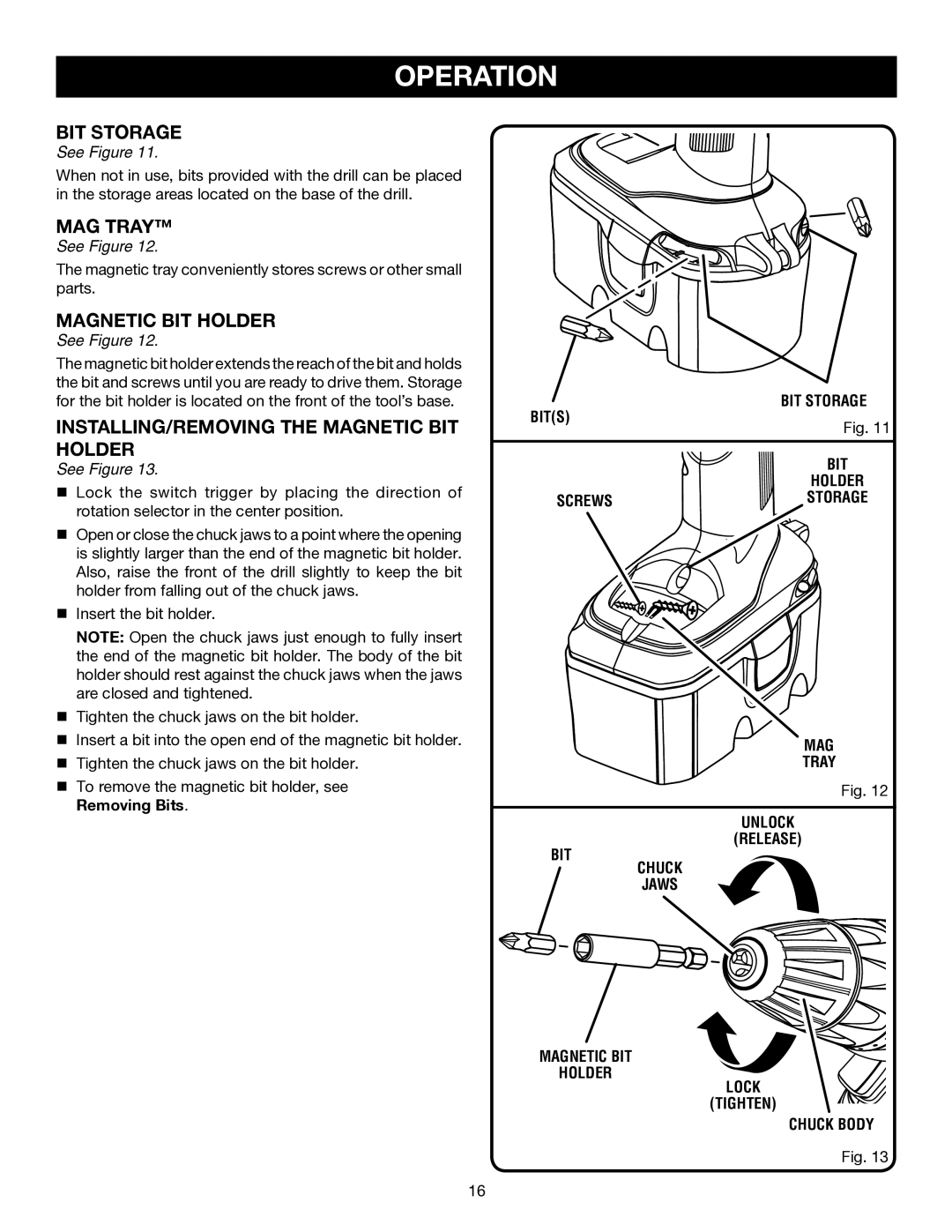 Ryobi P211 INSTALLING/REMOVING the Magnetic BIT Holder, Bits BIT Storage, Screws, BIT MAG Tray Unlock Release Chuck Jaws 