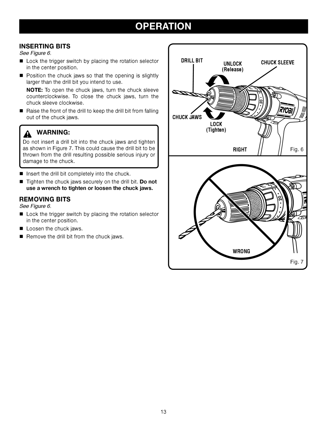 Ryobi P220 manual Inserting Bits, Removing Bits, Drill BIT, Chuck Jaws Lock, Right Wrong 