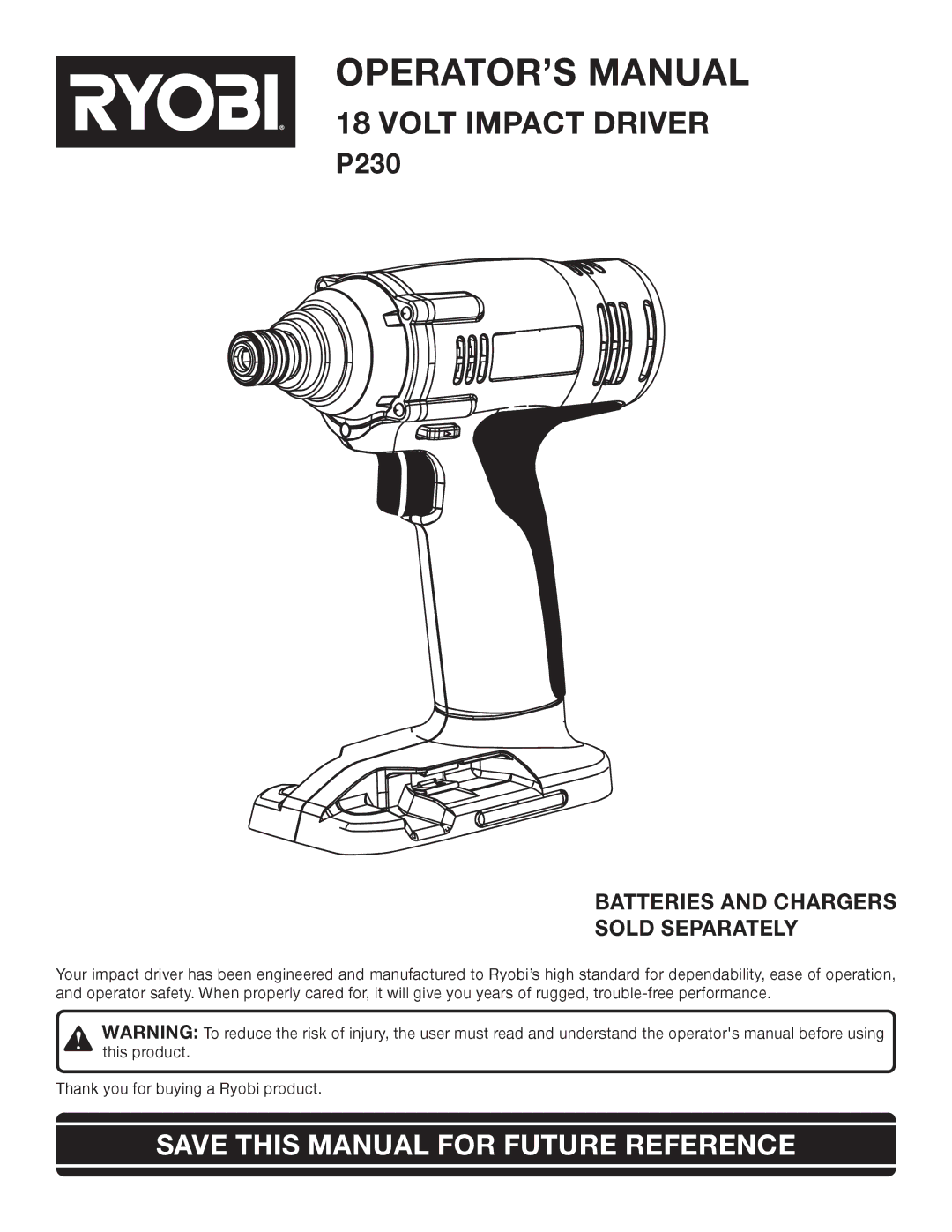 Ryobi P230 manual OPERATOR’S Manual, Save this Manual for Future Reference 