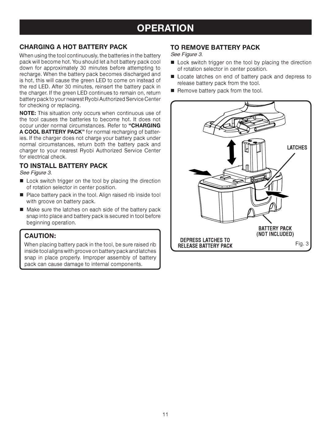 Ryobi P230 manual Charging a HOT Battery Pack, To Install Battery Pack, To Remove Battery Pack 