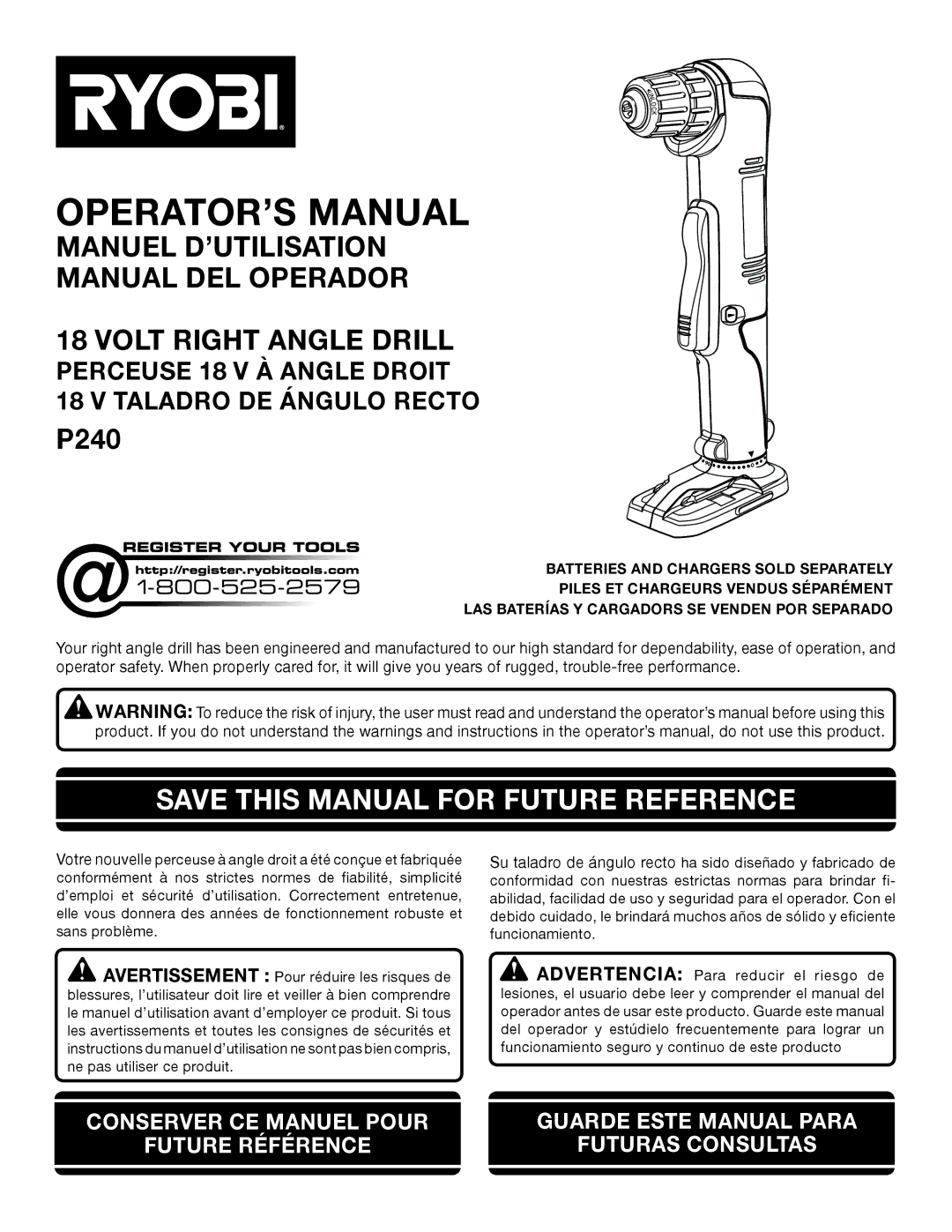 Ryobi P240 manuel dutilisation OPERATOR’S Manual, Save this Manual for Future Reference 