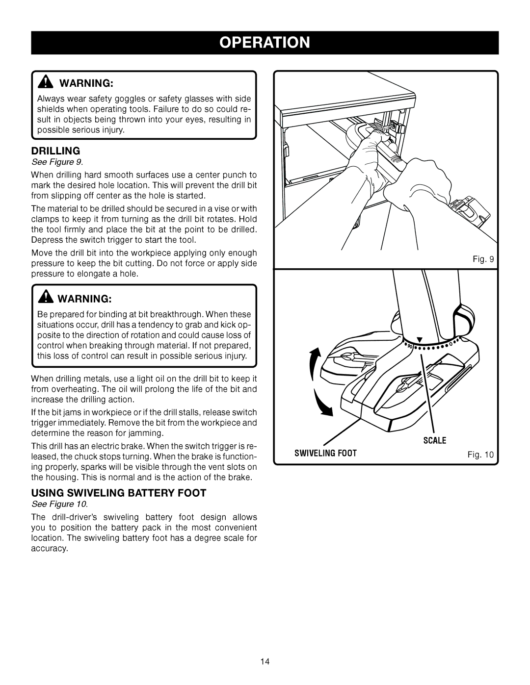 Ryobi P240 manual Drilling, Using Swiveling Battery Foot 