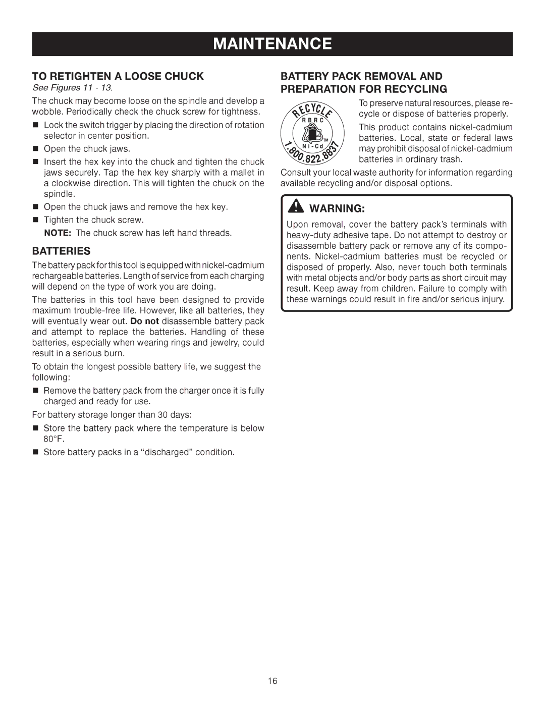 Ryobi P240 manual To Retighten a Loose Chuck, Batteries, Battery Pack Removal Preparation for Recycling 