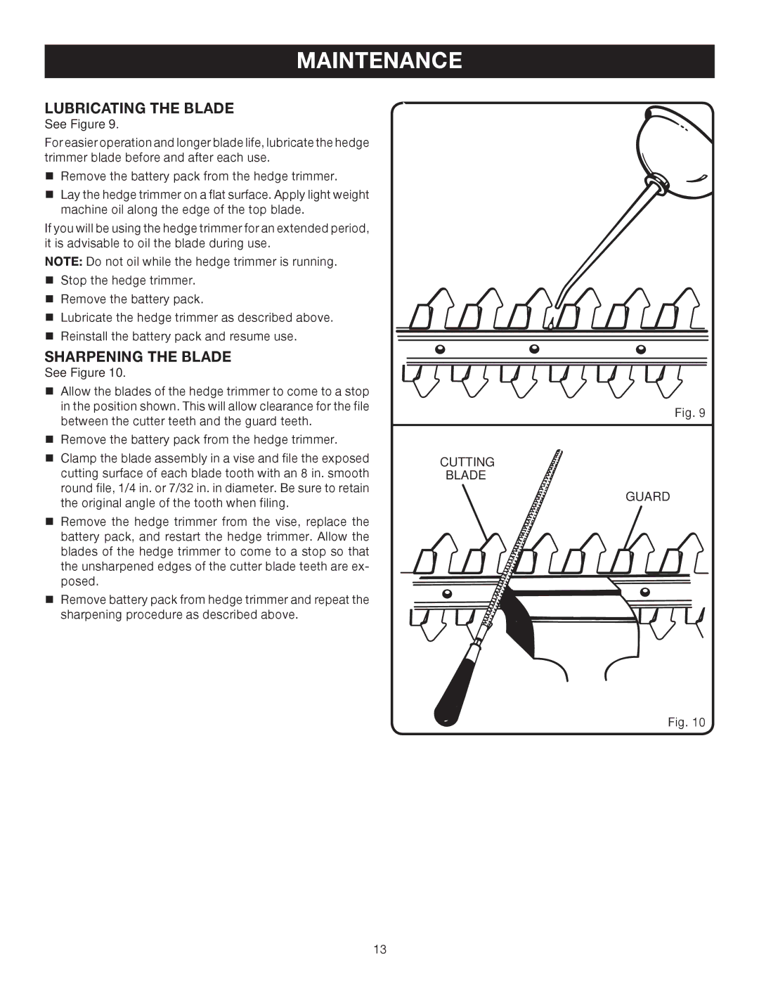 Ryobi P2600A manual Lubricating the Blade, Sharpening the Blade 