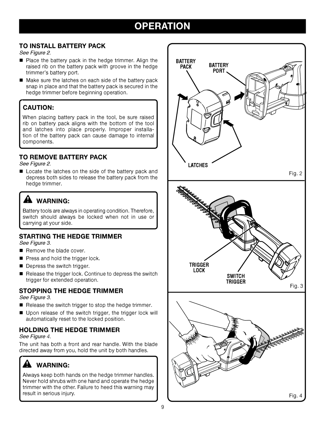 Ryobi P2600A manual To Install Battery Pack, To Remove Battery Pack, Starting the Hedge Trimmer, Stopping the Hedge Trimmer 