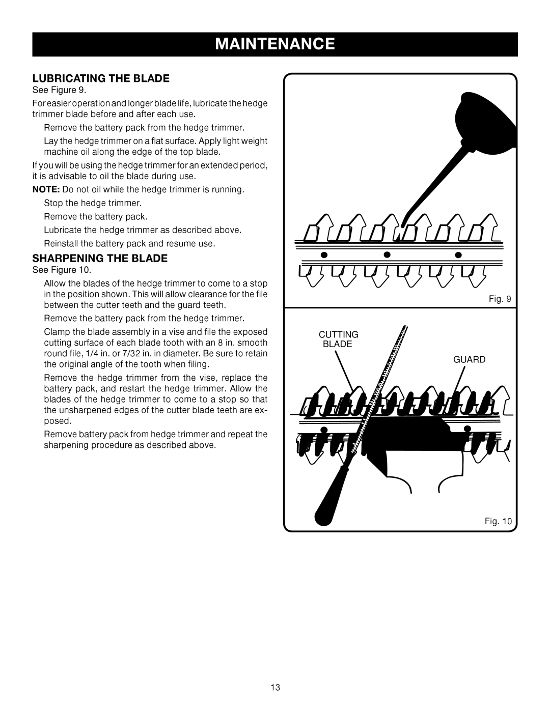 Ryobi P2601 manual Lubricating the Blade, Sharpening the Blade 