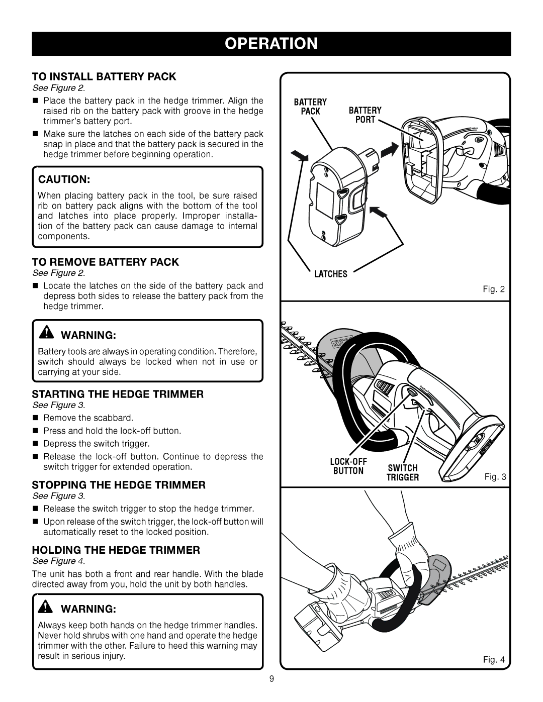 Ryobi P2601 manual To Install Battery Pack, To Remove Battery Pack, Starting the Hedge Trimmer, Stopping the Hedge Trimmer 