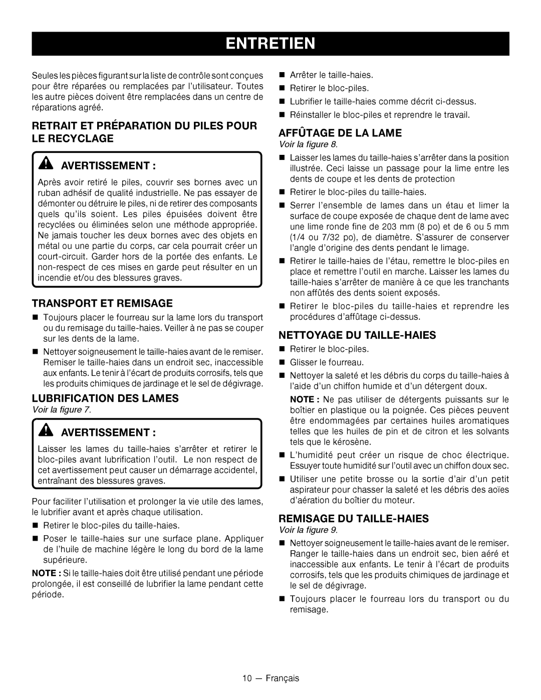 Ryobi P2603 Transport ET Remisage, Lubrification DES Lames, Affûtage DE LA Lame, Nettoyage DU TAILLE-HAIES 