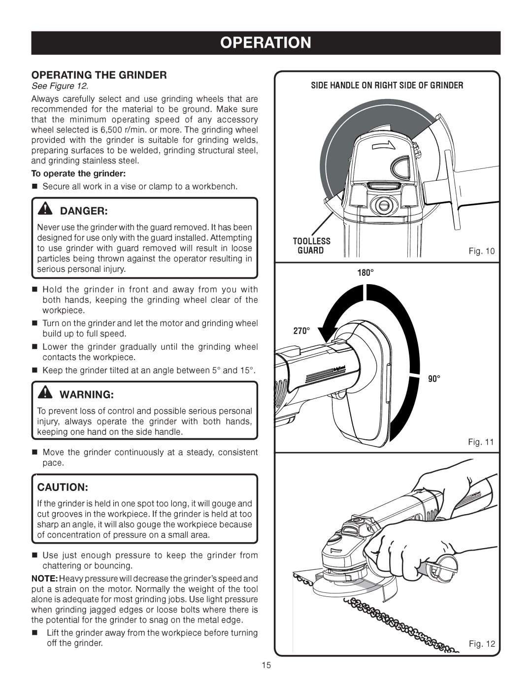 Ryobi P420 manual Operating the Grinder, To operate the grinder 