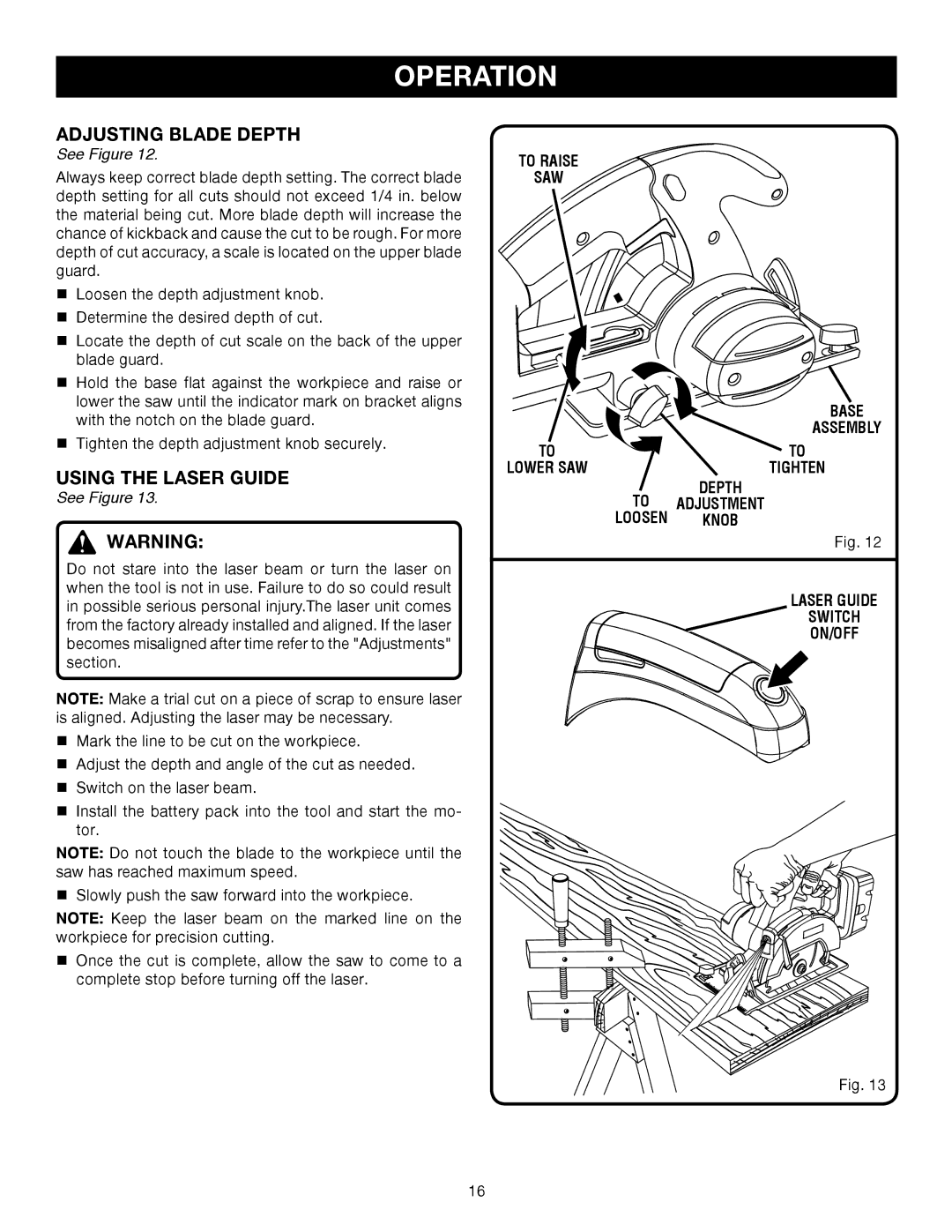 Ryobi P500 manual Adjusting Blade Depth, Using the Laser Guide, To Raise SAW Base Assembly 