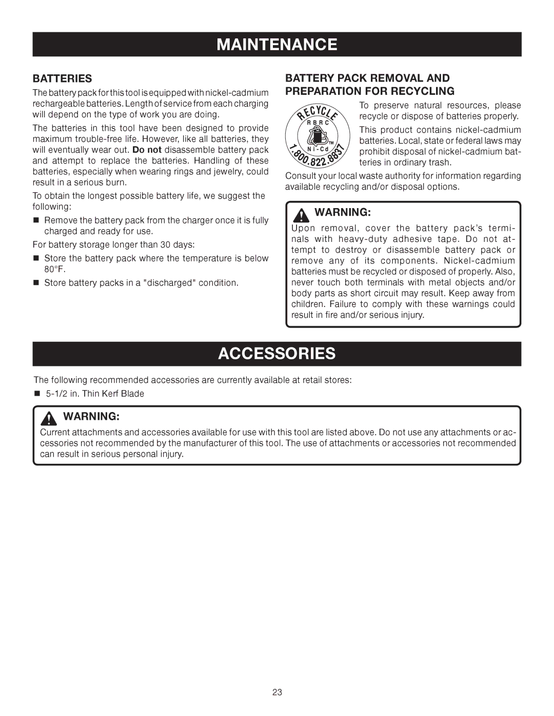 Ryobi P500 manual Accessories, Batteries, Battery Pack Removal Preparation for Recycling 