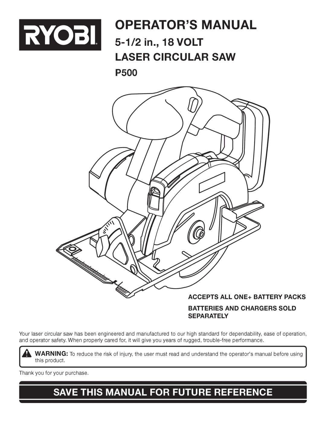 Ryobi P500 manual OPERATOR’S Manual, Save this Manual for Future Reference 