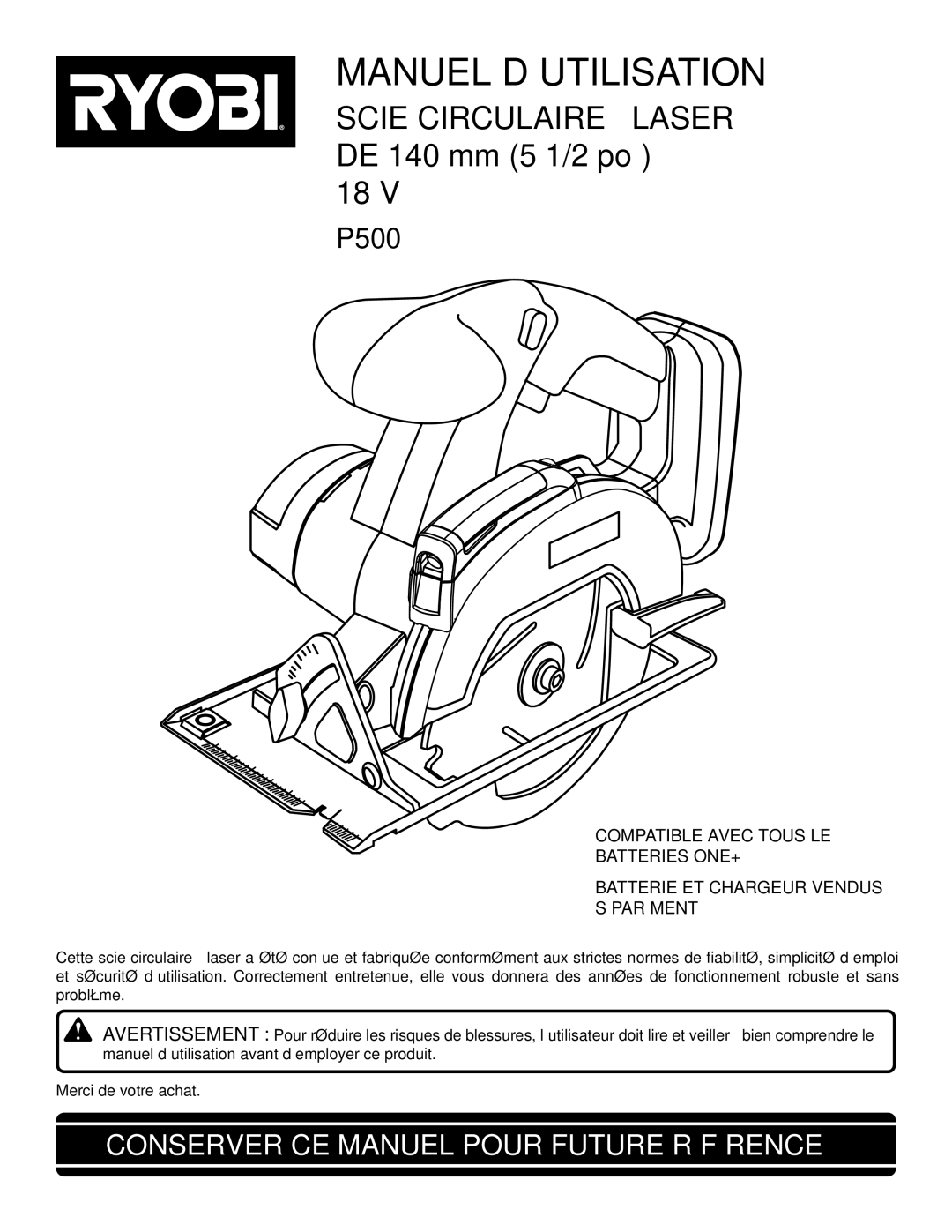 Ryobi P500 manual Manuel D’UTILISATION, Conserver CE Manuel Pour Future Référence 