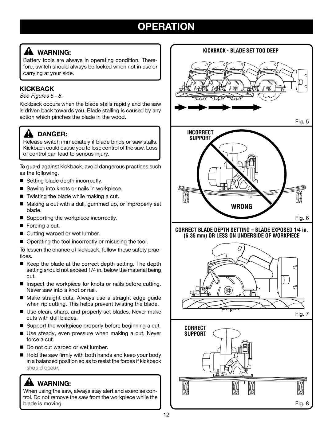 Ryobi P500 manual Wrong, See Figures 5, Kickback Blade SET TOO Deep Incorrect Support, Correct Support 